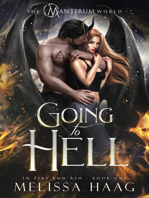 Title details for Going to Hell by Melissa Haag - Wait list
